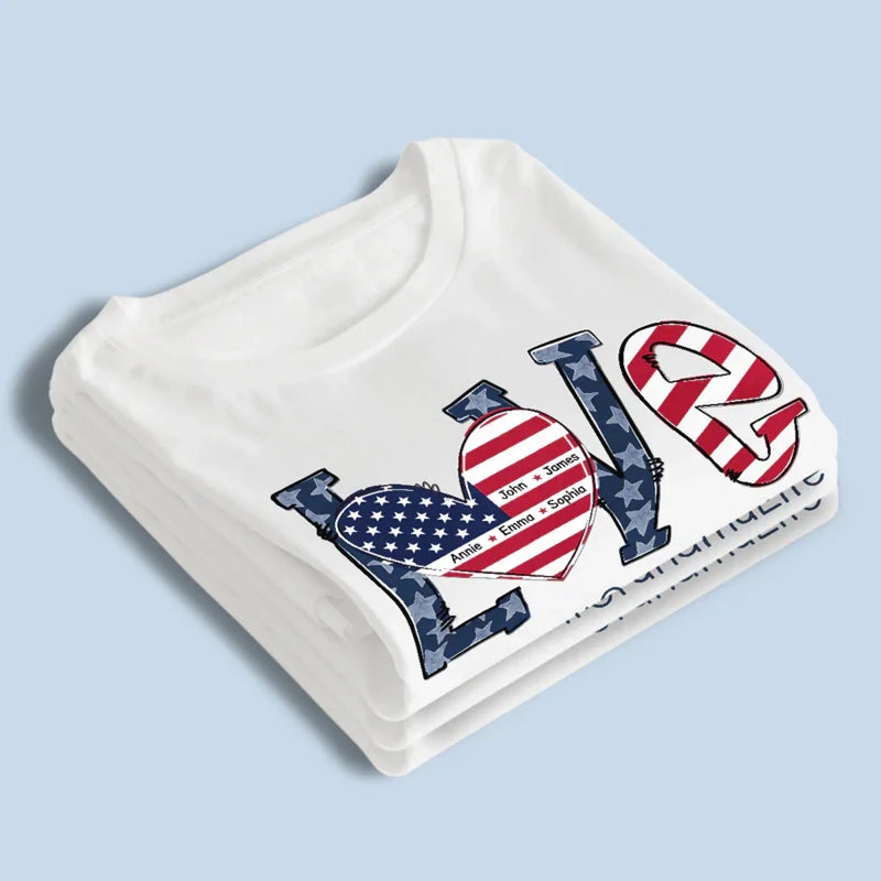Your Love Is The Heart Of Our Home - Family Personalized Custom Unisex T-shirt, Premium T-shirt, Hoodie - 4th Of July, Mother's Day, Gift For Mom, Grandma