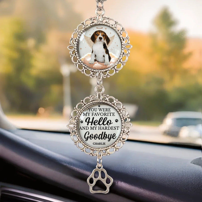 Custom Photo You Were My Favorite Hello And My Hardest Goodbye - Memorial Personalized Custom Metal Car Hanging Ornament With Charm - Sympathy Gift For Pet Owners, Pet Lovers