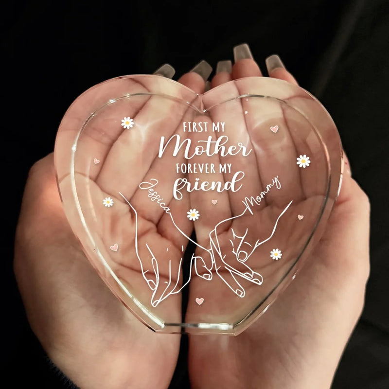 First My Mother Forever My Friend - Family Personalized Custom 3D Crystal Heart Shaped - Mother's Day, Gift For Mom, Daughter