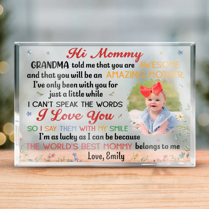 Custom Photo The World's Best Mommy - Family Personalized Custom Rectangle Shaped Acrylic Plaque - Mother's Day, Baby Shower Gift, Gift For First Mom