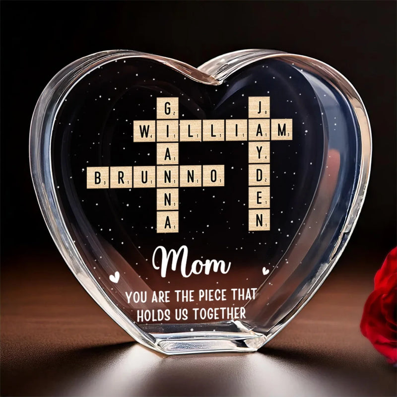 You Are The Piece That Holds Us Together - Family Personalized Custom 3D Crystal Heart Shaped - Mother's Day, Gift For Mom, Grandma