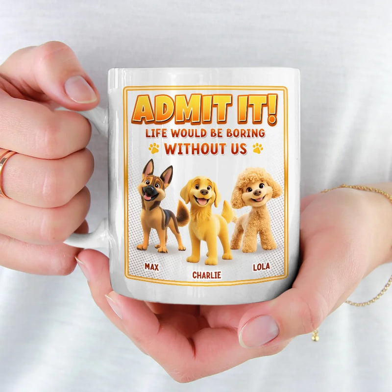 My Kid Has Four Paws And Endless Energy - Dog Personalized Custom Mug - Gift For Pet Owners, Pet Lovers
