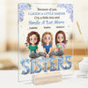 Besties Make The World A Happier Place - Bestie Personalized Custom Rectangle Shaped Acrylic Plaque - Gift For Best Friends, BFF, Sisters