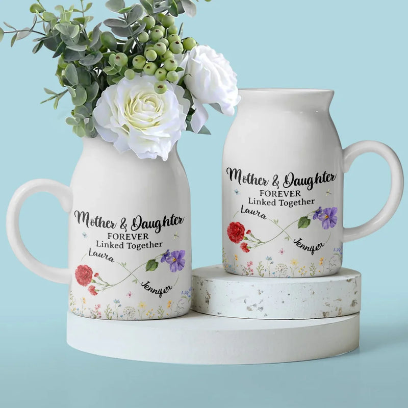 The Love Between Mother & Daughter Is Forever - Family Personalized Custom Home Decor Flower Vase - Mother's Day, House Warming Gift For Mom, Daughter