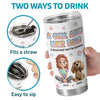 Dogs Are A Girl's Best Friend - Dog Personalized Custom 3D Inflated Effect Printed Tumbler - Gift For Pet Owners, Pet Lovers