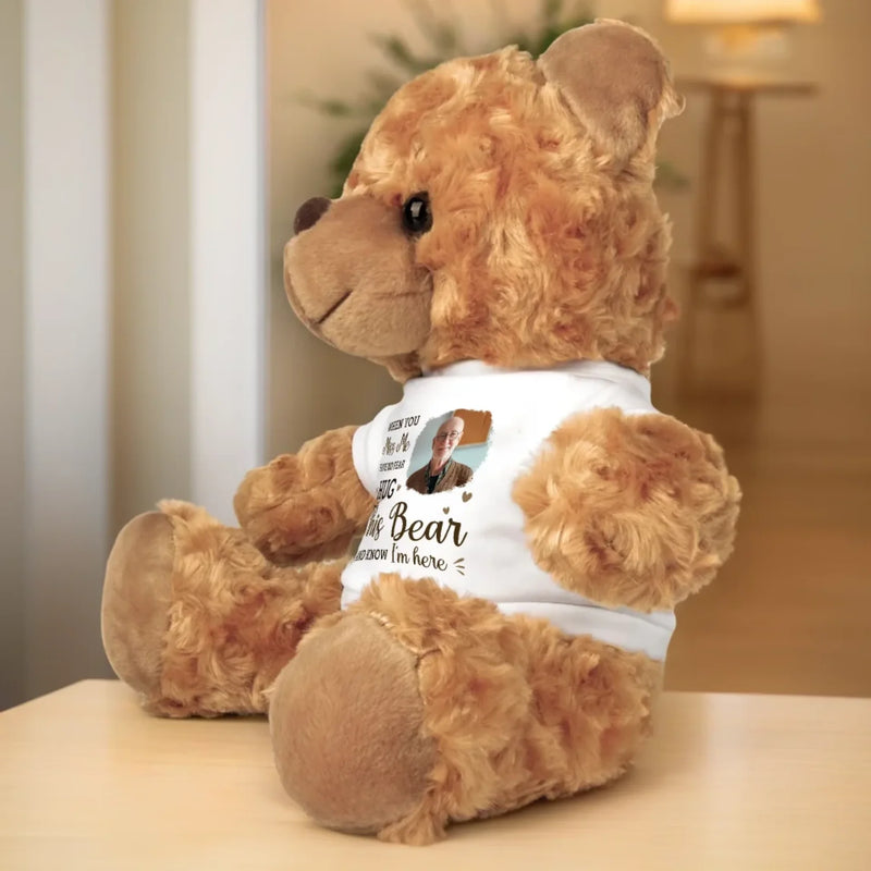 Custom Photo Hug This Bear And Feel My Love - Memorial Personalized Custom Teddy Bear Plush - Sympathy Gift For Family Members