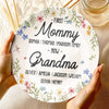 First Mother, Now Grandmother - Family Personalized Custom Ceramic Plate - Mother's Day, Gift For Mom, Grandma