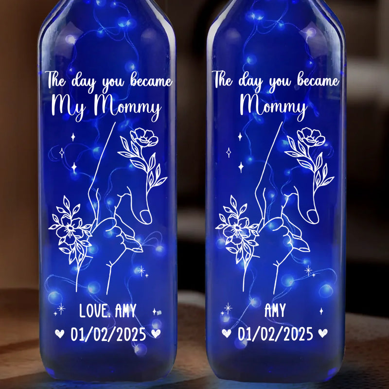 The Day You Became My Mommy - Family Personalized Custom Blue Bottle Lamp - Mother's Day, Baby Shower Gift, Gift For First Mom
