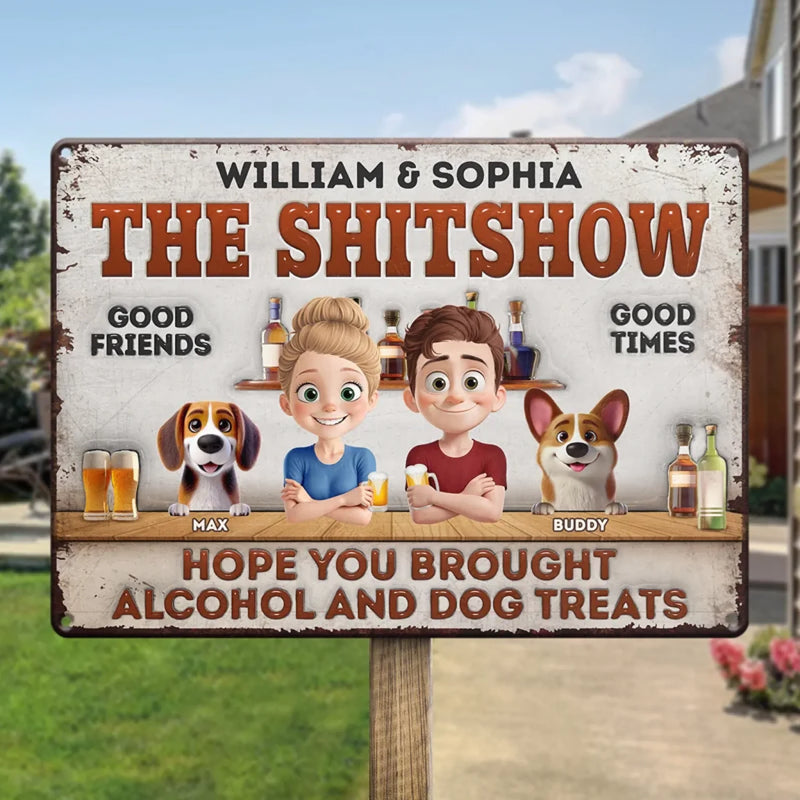 We’ve Got Booze, Barks, And Bad Decisions - Dog Personalized Custom Home Decor Metal Sign - House Warming Gift For Pet Owners, Pet Lovers