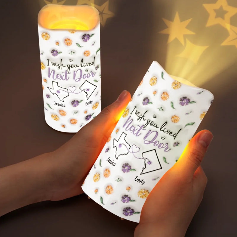 No Matter The Distance, You’re Always Close - Bestie Personalized Custom 3D Inflated Effect Printed LED Projection Flameless Candle - Gift For Best Friends, BFF, Sisters