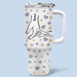 Holding Hands, Holding Hearts - Family Personalized Custom 3D Inflated Effect Printed 40 Oz Stainless Steel Tumbler With Handle - Mother's Day, Gift For Family