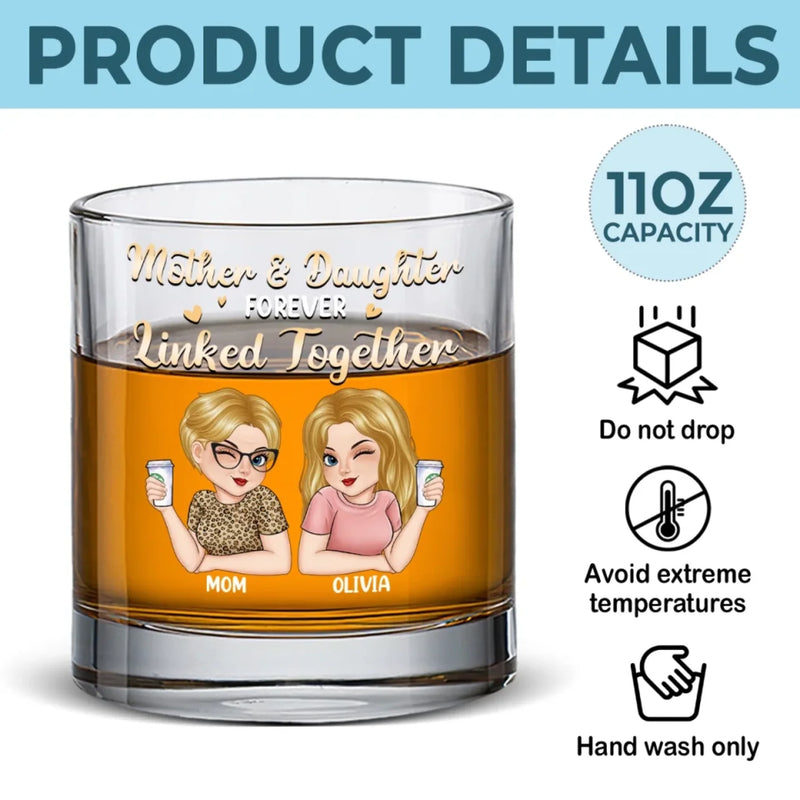 A Bond That Can Never Be Broken - Family Personalized Custom Whiskey Glass - Mother's Day, Gift For Mom, Daughter