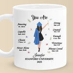 Believe In Yourself And All That You Are - Family Personalized Custom Mug - Graduation Gift For Daughter, Granddaughter, Sister