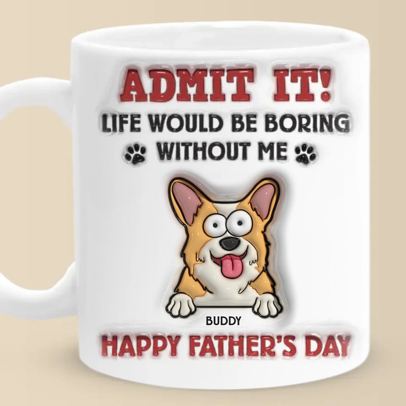 Thanks For Loving Us, Poop And All - Dog & Cat Personalized Custom 3D Inflated Effect Printed Mug - Gift For Pet Owners, Pet Lovers