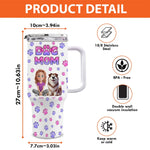 My Heart Belongs To A Fur Baby - Dog & Cat Personalized Custom 3D Inflated Effect Printed 40 Oz Stainless Steel Tumbler With Handle - Gift For Mom, Dog Lovers
