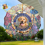 Custom Photo I'm Always With You - Memorial Personalized Custom Wind Spinner - Sympathy Gift For Dog Lovers