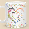 Our Family, Her Legacy - Family Personalized Custom Mug - Mother's Day, Gift For Mom, Grandma