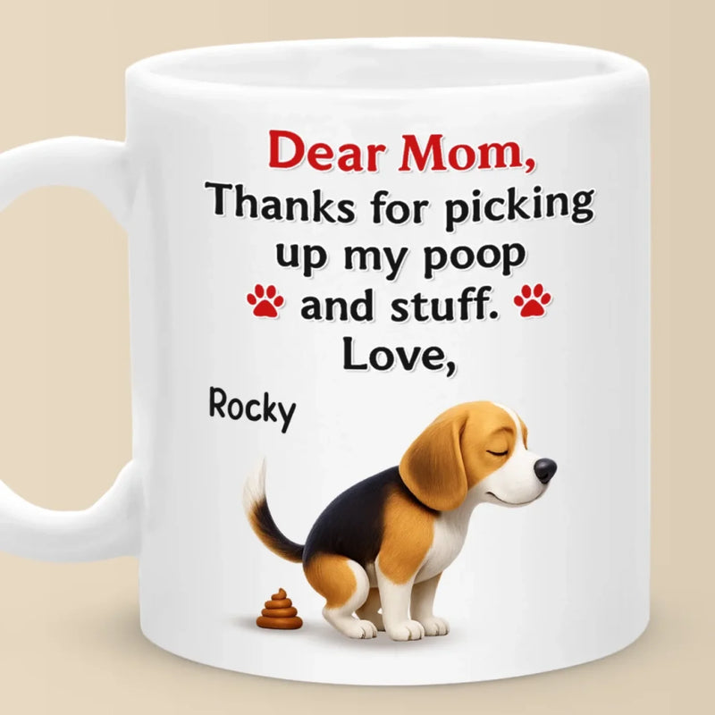 Messy Love, Unconditional Thanks - Dog Personalized Custom Mug - Mother's Day, Gift For Pet Owners, Pet Lovers
