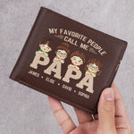 Custom Double-Sided Printed Leather Wallet - Personalized Father's Day Birthday Gifts For Dad, Grandpa - My Favorite People Call Me Papa