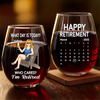 Time To Enjoy What Matters Most - Personalized Custom Wine Glass - Appreciation, Retirement Gift For Yourself, Best Friends, Siblings, Family Members, Coworkers