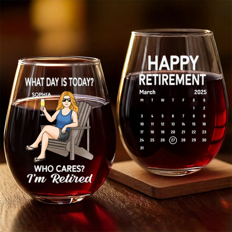 Time To Enjoy What Matters Most - Personalized Custom Wine Glass - Appreciation, Retirement Gift For Yourself, Best Friends, Siblings, Family Members, Coworkers