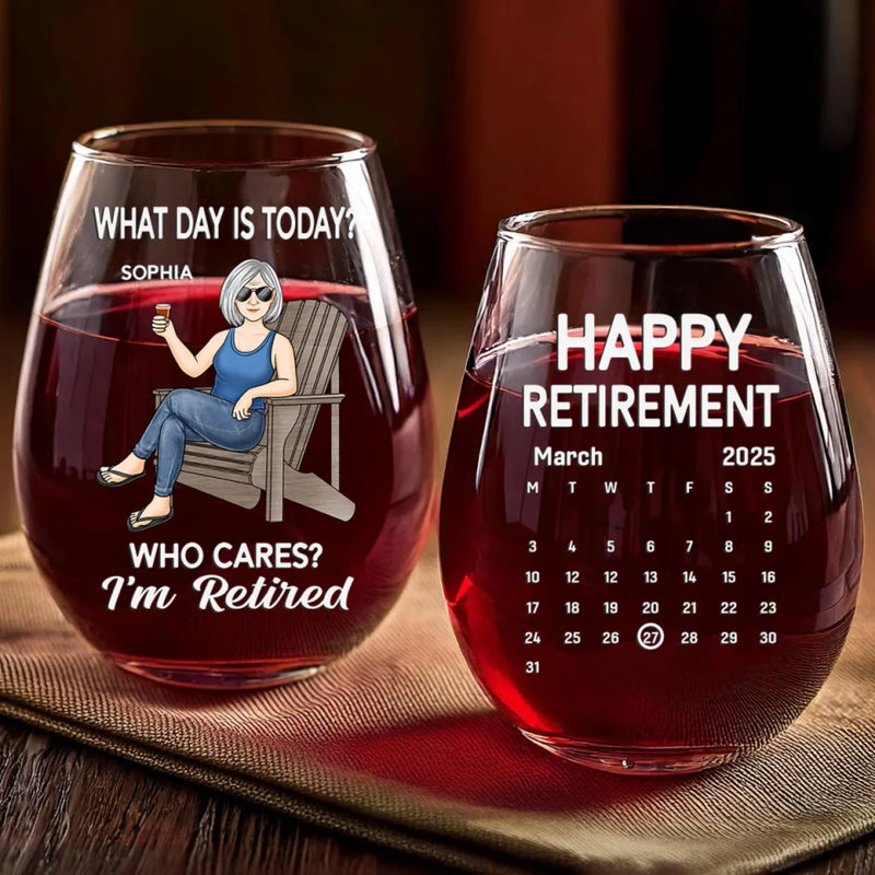 Time To Enjoy What Matters Most - Personalized Custom Wine Glass - Appreciation, Retirement Gift For Yourself, Best Friends, Siblings, Family Members, Coworkers