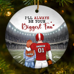 I'll Always Be Your Biggest Fan - Personalized Custom Ornament - Ceramic Round Shaped - Christmas Gift For Couple, Sports Fans