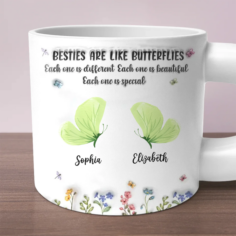 Sisters Are Like Butterflies - Bestie Personalized Custom 3D Inflated Effect Printed Chunky Mug - Gift For Best Friends, BFF, Sisters