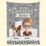 This Is My Dog Cuddling Blanket - Dog Personalized Custom Blanket - Gift For Dog Lovers