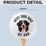 Custom Photo Dog Dad On Par - Dog & Cat Personalized Custom Golf Ball - Father's Day,  Gift For Dad, Dog Lovers, Golfers