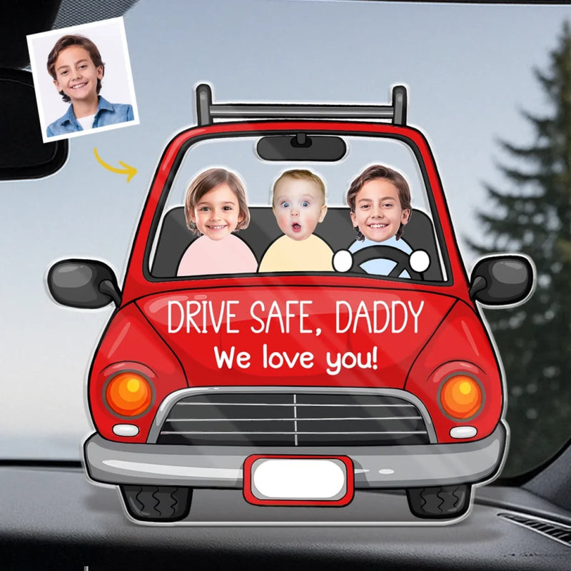 Custom Photo Driven By Love - Family Personalized Custom Acrylic Plaque Custom Shape - Father's Day, Gift For Dad, Grandpa