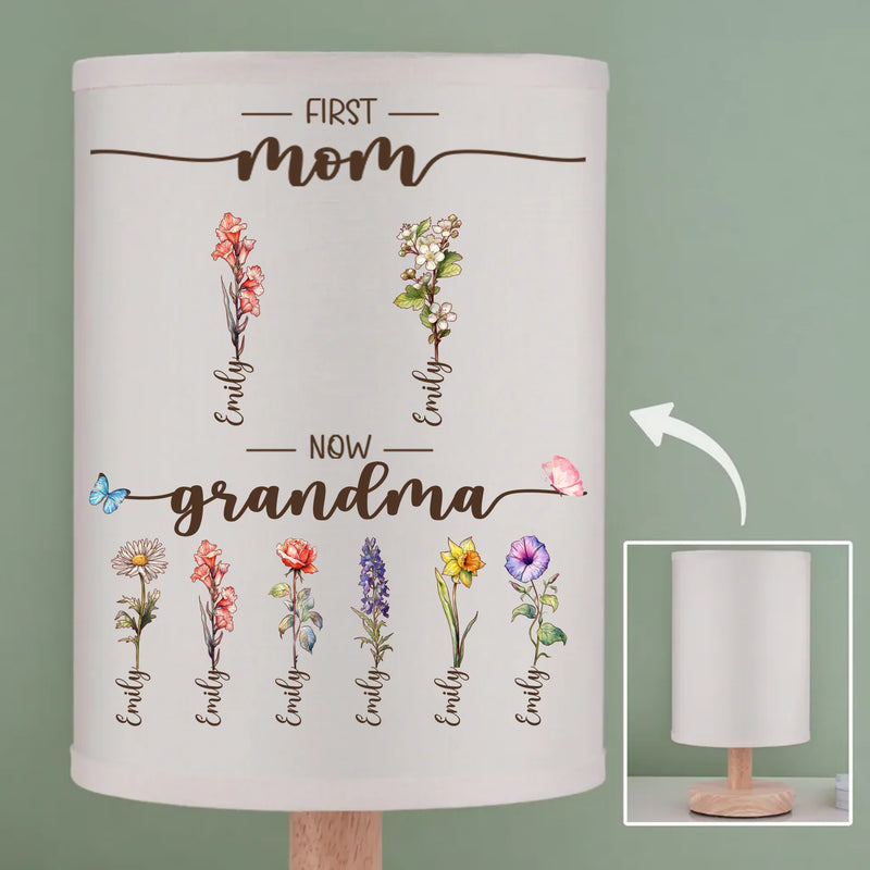 First Mom, Now Grandma - Family Personalized Custom Linen Bedside Table Lamp - Mother's Day, Gift For Mom, Grandma