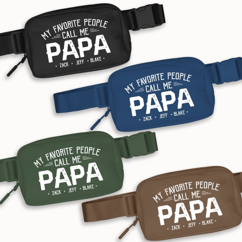 My Favorite People Call Me Papa - Family Personalized Custom Crossbody & Waist Bag - Father's Day, Gift For Dad, Grandpa