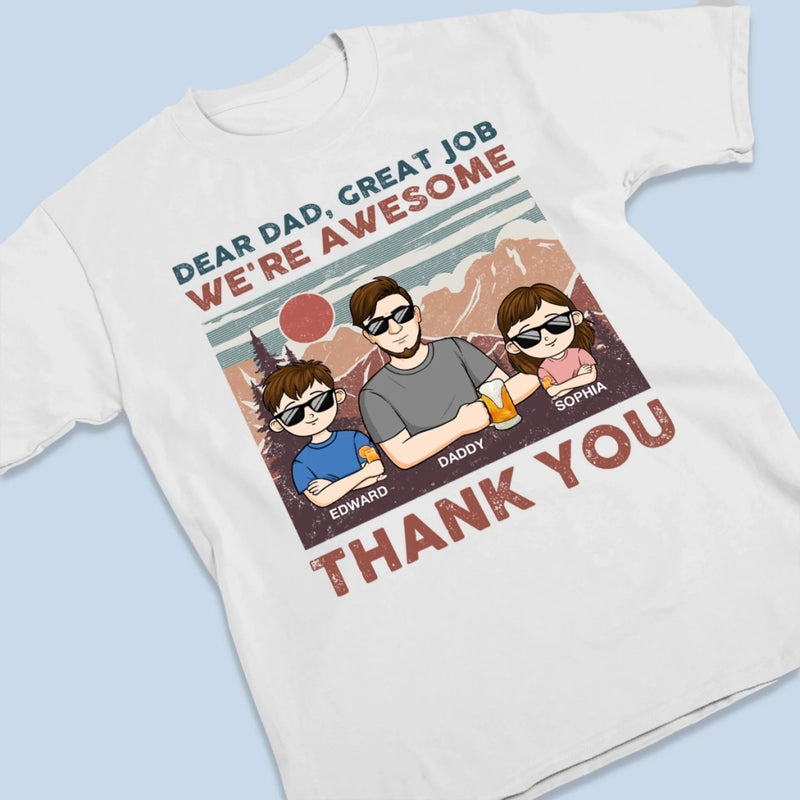 We’re Awesome, Just Like You Planned - Family Personalized Custom Unisex T-shirt, Premium T-shirt, Hoodie - Father's Day, Gift For Dad, Grandpa