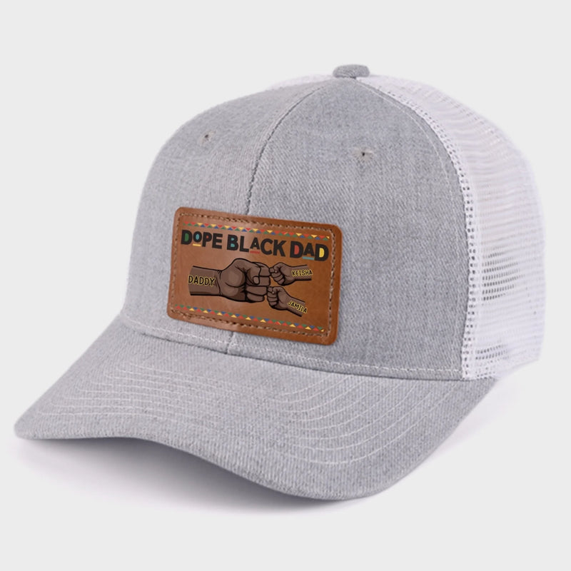 Dope Black Dad, Everyday Hero - Family Personalized Custom Leather Patch Hat - Father's Day, Gift For Dad