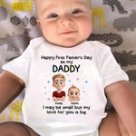 Happy First Father’s Day As My Daddy - Family Personalized Custom Baby Onesie - Father's Day, Baby Shower Gift, Gift For New Dads, Dad, Baby