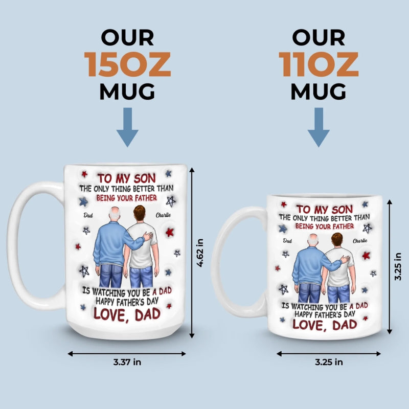 From My Arms To Theirs - Family Personalized Custom 3D Inflated Effect Printed Mug - Father's Day, Gift For Son