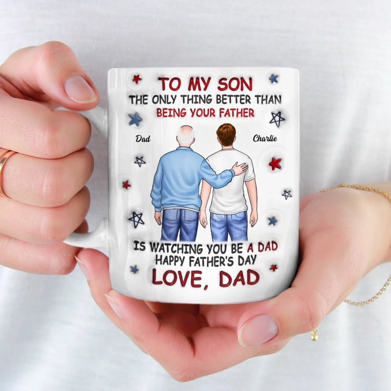 From My Arms To Theirs - Family Personalized Custom 3D Inflated Effect Printed Mug - Father's Day, Gift For Son