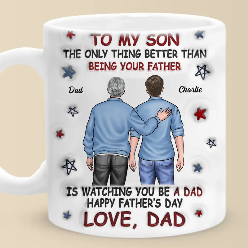 From My Arms To Theirs - Family Personalized Custom 3D Inflated Effect Printed Mug - Father's Day, Gift For Son