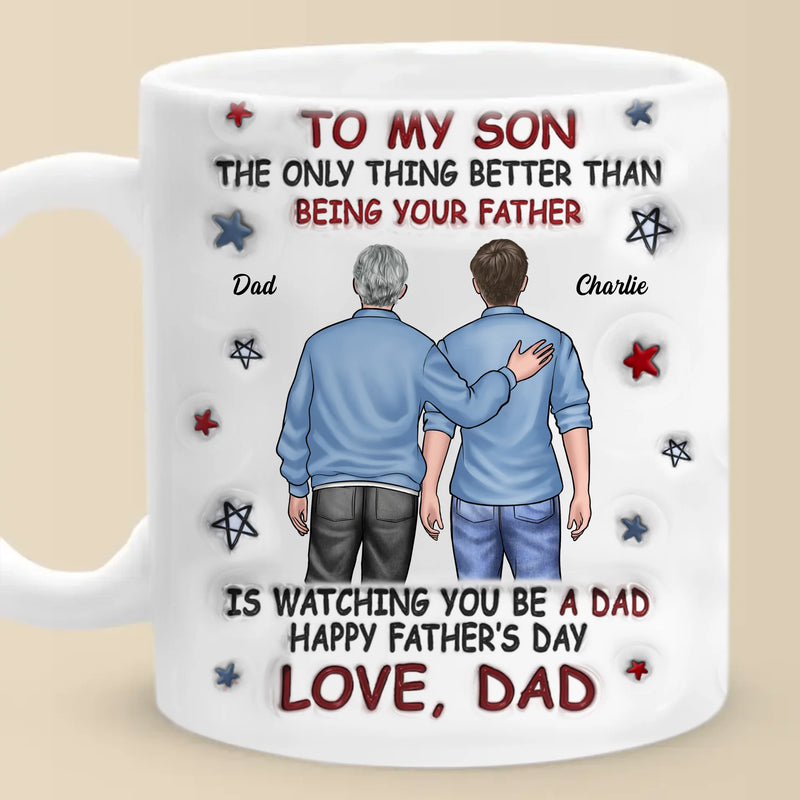 From My Arms To Theirs - Family Personalized Custom 3D Inflated Effect Printed Mug - Father's Day, Gift For Son