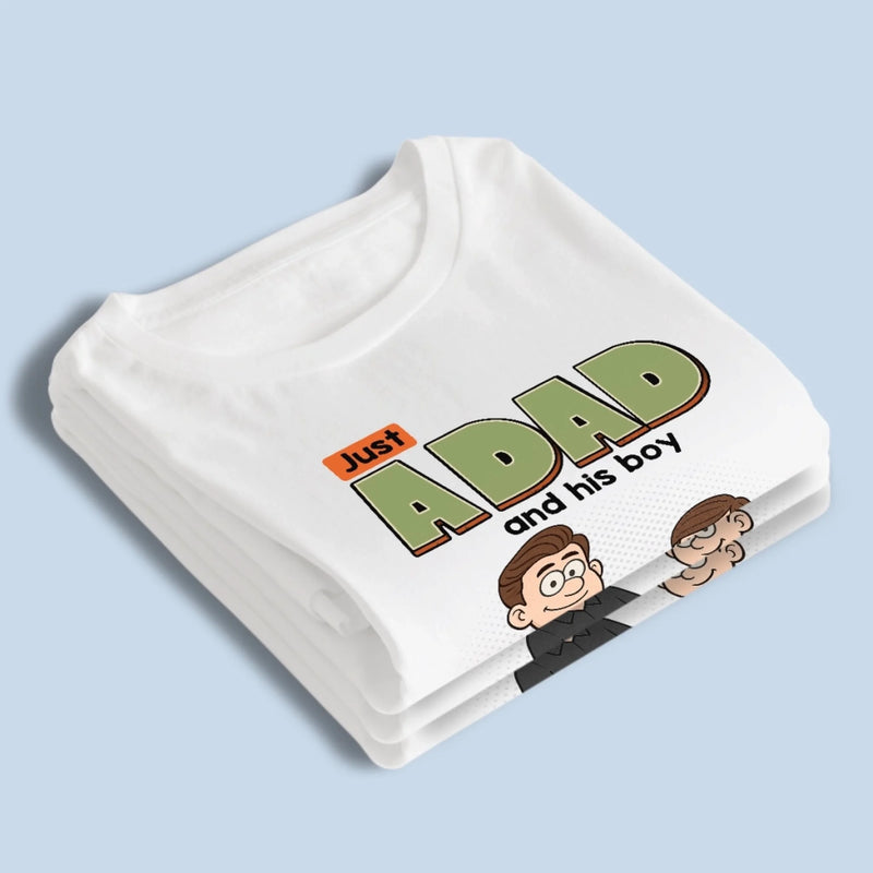 Just A Dad And His World - Family Personalized Custom Unisex T-shirt, Premium T-shirt, Hoodie -  Father's Day, Gift For Dad, Grandpa