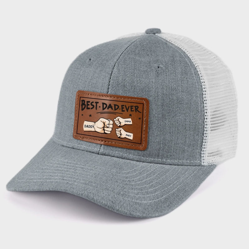 Best Papa Ever - Family Personalized Custom Leather Patch Hat - Gift For Dad, Grandpa