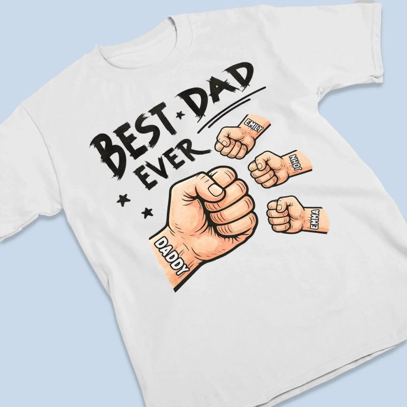 Best Daddy In The Universe - Family Personalized Custom Unisex T-shirt, Premium T-shirt, Hoodie -  Father's Day, Gift For Dad, Grandpa