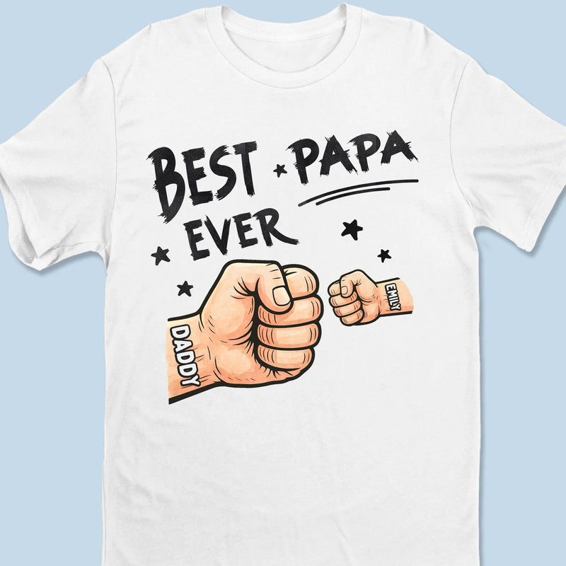 Best Daddy In The Universe - Family Personalized Custom Unisex T-shirt, Premium T-shirt, Hoodie -  Father's Day, Gift For Dad, Grandpa