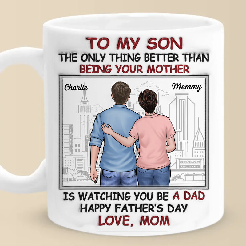 Best Son Best Dad - Family Personalized Custom 3D Inflated Effect Printed Mug - Father's Day, Gift For Son