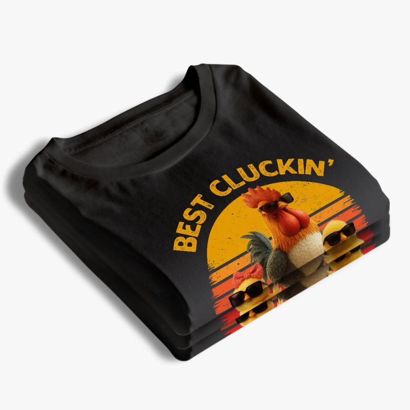 Best Cluckin' Dad Ever - Family Personalized Custom Unisex T-shirt, Premium T-shirt, Hoodie - Father's Day, Gift For Dad, Grandpa