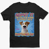 Every Tail Wag Is For You, Dad - Dog Personalized Custom Unisex T-shirt, Premium T-shirt, Hoodie - Father's Day,  Gift For Dad, Pet Owners, Pet Lovers