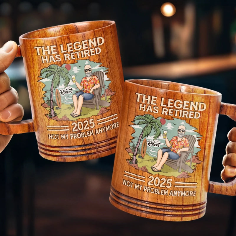 The Legend Has Retried - Personalized Custom Wooden Mug - Appreciation, Retirement Gift For Coworkers, Work Friends, Colleagues