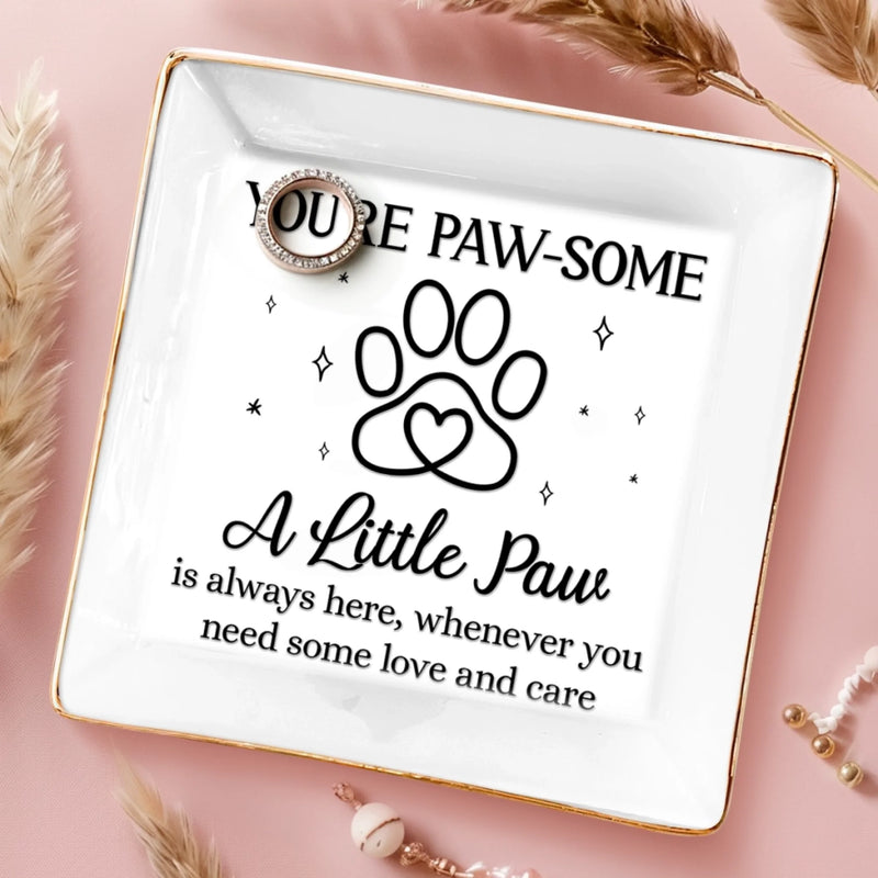 Full-Print Jewelry Dish - Birthday Gifts For Dog Cat Lovers, Dog Dad And Mom, Cat Owners - Paws Fill The Heart With Joy