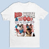 Custom Unisex T-shirt, Premium T-shirt, Hoodie - Personalized 4th Of July Gifts For Dog Lovers, Dog Dad And Mom - Red, White & Woof